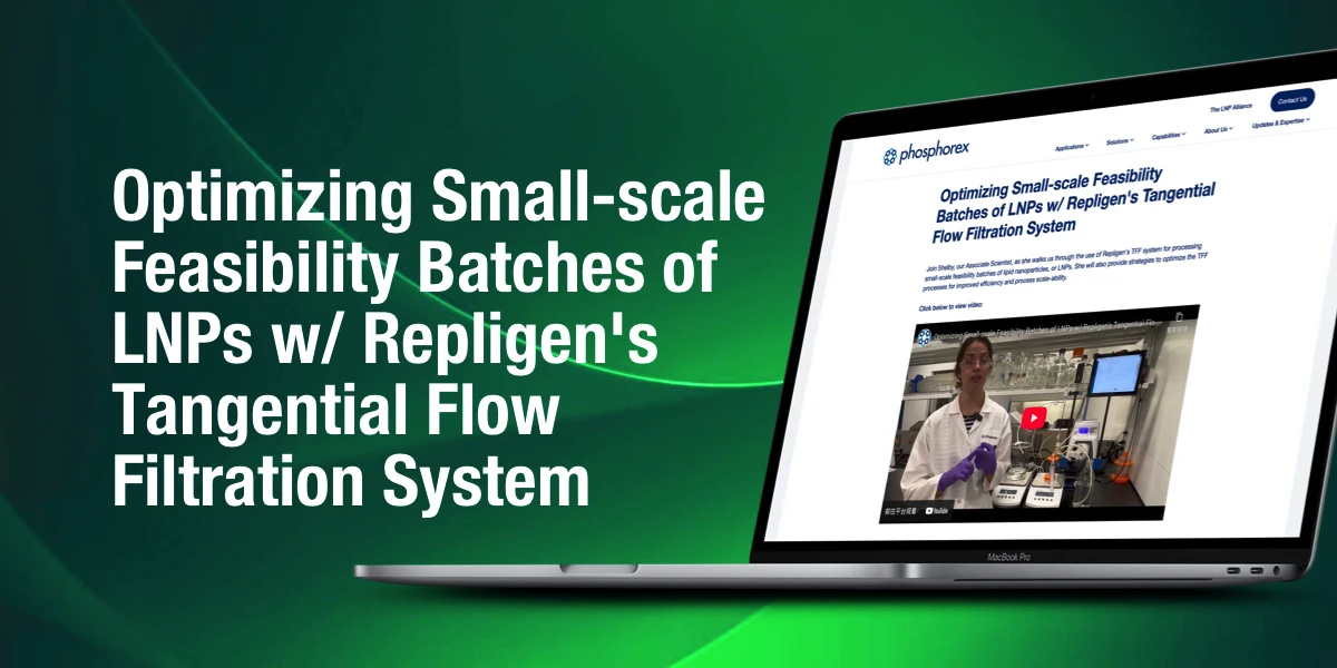 Optimizing Small-scale Feasibility Batches of LNPs w/ Repligen's Tangential Flow Filtration System